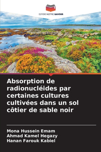 Absorption de radionucléides par certaines cultures cultivées dans un sol côtier de sable noir