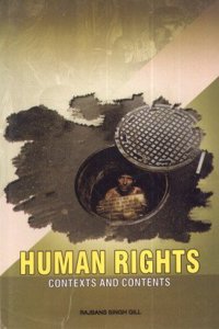 Human Rights: Contexts and Contents