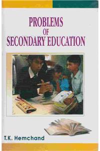 Problems of Secondary Education