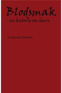 Blodsmak - en historie om hevn