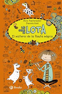 Las cosas de LOTA: El misterio de la flauta magica