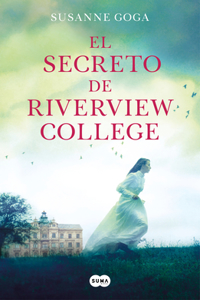 Secreto de Riverview College / The Secret of Riverview College