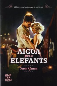 Aigua per a elefants (Catalan Edition)
