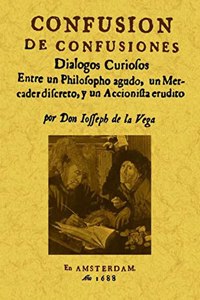 Confusion de confusiones (Spanish Edition)
