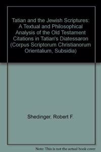 Tatian and the Jewish Scriptures