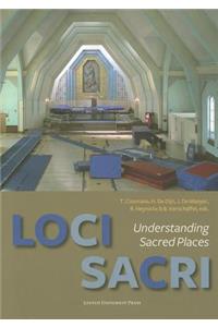 Loci Sacri: Understanding Sacred Places