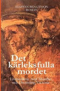 Det Kärleksfulla Mordet