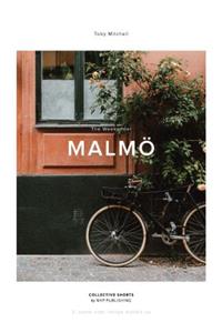 The Weekender Malmo