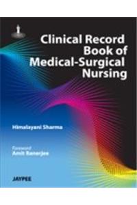 Clinical Record Book of Medical Surgical Nursing