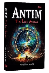 Antim: The Last Avatar