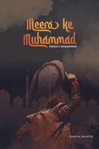 Meera Ke Muhammad-Meera's Muhammad