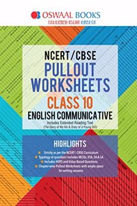 Oswaal NCERT & CBSE Pullout Worksheets Class 10 English Communicative