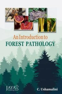 An Introduction To Forest Pathology