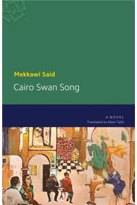 Cairo Swan Song