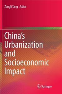 China's Urbanization and Socioeconomic Impact