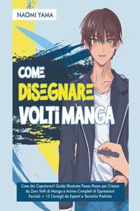 Come Disegnare Volti Manga