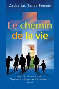 Chemin de la Vie