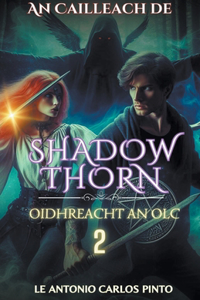 An Cailleach de Shadowthorn