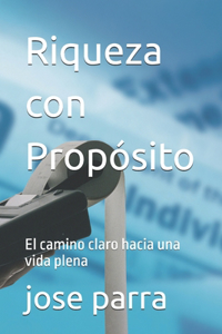 Riqueza con Propósito