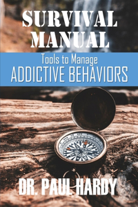 Survival Manual Addictive Behaviors