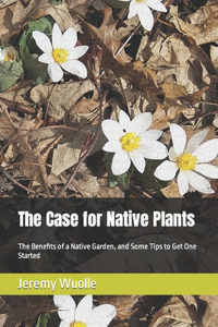 Case for Native Plants