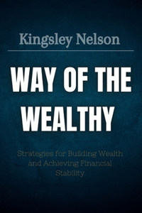 Way of the Wealthy