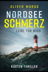 Nordsee Schmerz