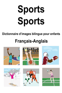 Français-Anglais Sports / Sports Dictionnaire d'images bilingue pour enfants