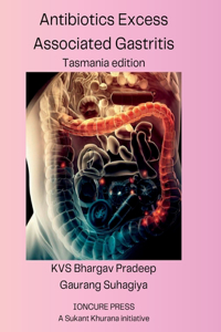 Antibiotic Excess Associated Gastritis