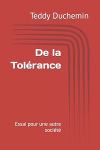 De la Tolérance
