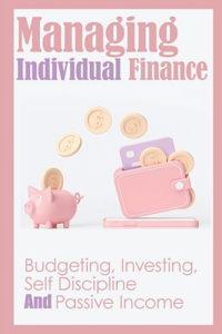 Managing Individual Finance