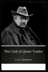 The Club of Queer Trades