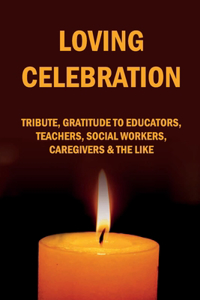 Loving Celebration