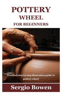 Pottery Wheel for Beginners