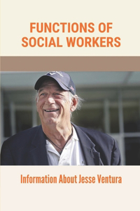 Functions Of Social Workers