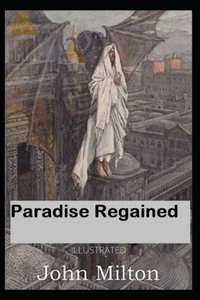 Paradise Regained Illustrated