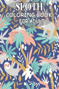 Sloth Coloring Book For Adult