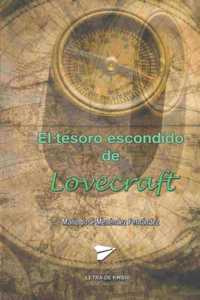 El tesoro escondido de Lovecraft