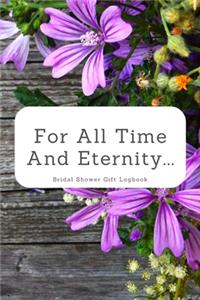 For All Time and Eternity