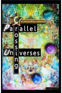Crossing Parallel Universes