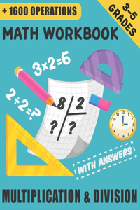 Math Workbook - Multiplication & Division with Answers