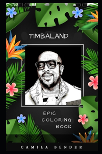 Timbaland Epic Coloring Book