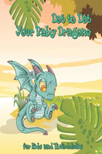 Dot to Dot Your Baby Dragons