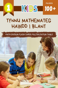 Tynnu Mathemateg Hawdd I Blant Math Division Flash Cards Multiplication Table