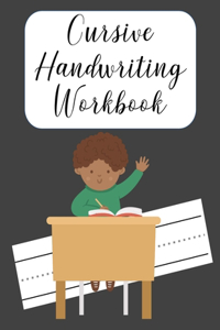 Cursive Handwriting Workbook