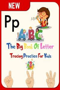 Big Book Of Letter Tracing Practice For Kids