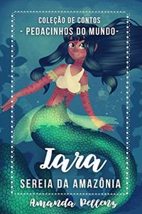 Iara - Sereia da Amazônia