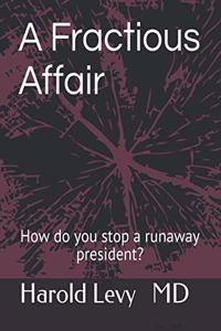 Fractious Affair