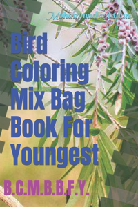 Bird Coloring Mix Bag Book For Youngest