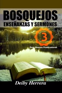 Bosquejos, Enseñanzas y Sermones.